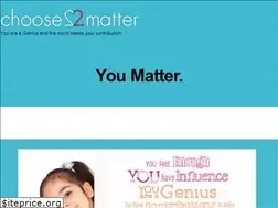 Sites similar to choose2matter.org
