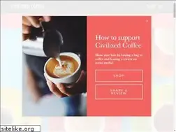 Sites similar to civilizedcoffee.com