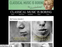 Sites similar to classicalmusicisboring.com