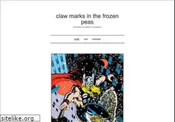 Sites similar to clawmarksinthefrozenpeas.com