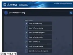 Sites similar to closetohomeco.org