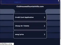 Sites similar to clubhouseatfountainhills.com