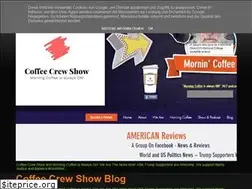Sites similar to coffeecrewshows.com