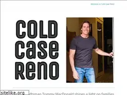Sites similar to coldcasereno.com