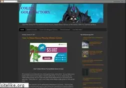 Sites similar to coldsgoldfactory.blogspot.com