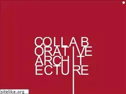 Sites similar to collaborativearchitecture.com