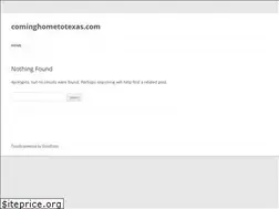 Sites similar to cominghometotexas.com