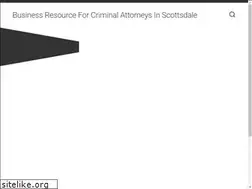 Sites similar to criminalattorneyinscottsdale.com