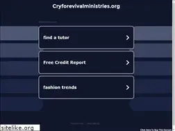 Sites similar to cryforevivalministries.org