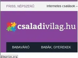 Sites similar to csaladivilag.hu
