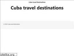 Sites similar to cubatraveldestinations.com