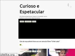 Sites similar to curiosoeespetacular.blogspot.com