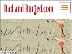 Sites similar to dadandburied.com
