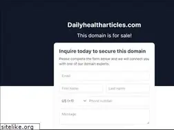 Sites similar to dailyhealtharticles.com