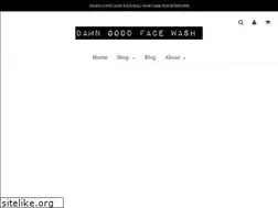 Sites similar to damngoodfacewash.com