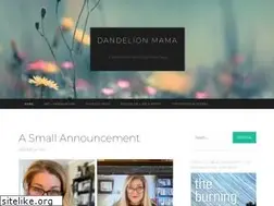 Sites similar to dandelionmama.com