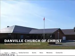 Sites similar to danvillechurchofchrist.net