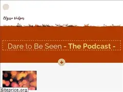 Sites similar to daretobeseenpodcast.com