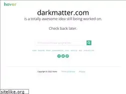 Sites similar to darkmatter.com