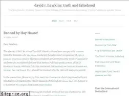 Sites similar to davidrhawkinstruthandfalsehood.wordpress.com