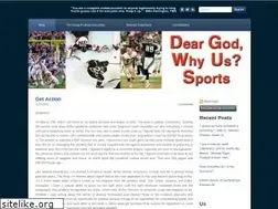 Sites similar to deargodwhyussports.com