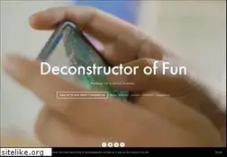 Sites similar to deconstructoroffun.com
