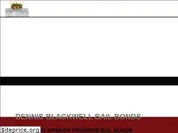 Sites similar to dennisblackwellbailbonds.com