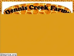Sites similar to denniscreekfarms.com