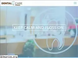 Sites similar to dentalcarefargo.com