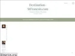 Sites similar to destination-stfrancois.com