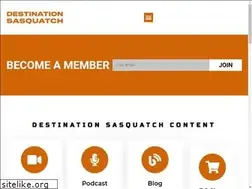 Sites similar to destinationsasquatch.com