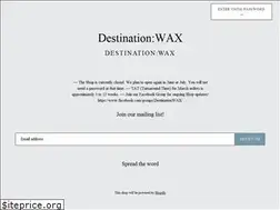Sites similar to destinationwax.com