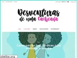 Sites similar to desventurasdeumacacheada.com.br