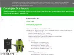 Sites similar to developer-dot-android.blogspot.com