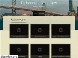 Sites similar to dishonoronyourcow.com