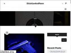 Sites similar to dixiegunandpawn.com