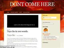 Sites similar to dontcomehereomg.blogspot.com