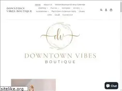 Sites similar to downtownvibesboutique.com