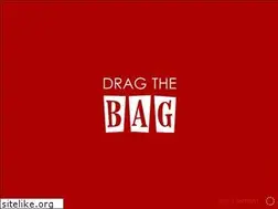 Sites similar to dragthebag.com