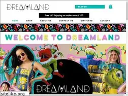 Sites similar to dreamlandclothing.co.uk