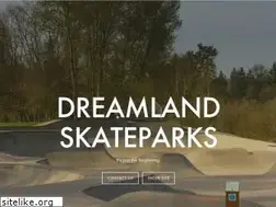 Sites similar to dreamlandskateparks.com