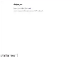 Sites similar to drips.pw