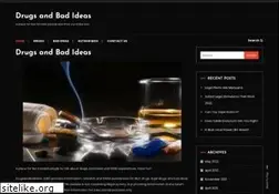 Sites similar to drugsandbadideas.com