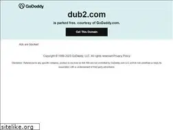 Sites similar to dub2.com