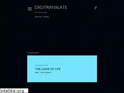 Sites similar to dxdtranslate.blogspot.com