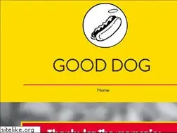 Sites similar to eatatgooddog.com