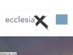 Sites similar to ecclesiax.com