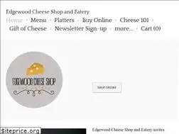 Sites similar to edgewoodcheeseshop.com