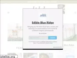 Sites similar to edibleblueridge.com