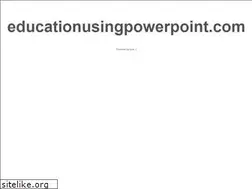 Sites similar to educationusingpowerpoint.com